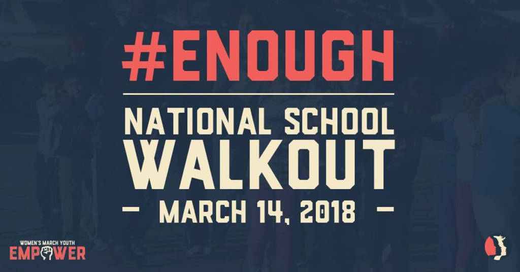 National School Walkout Campaign 3-14-18