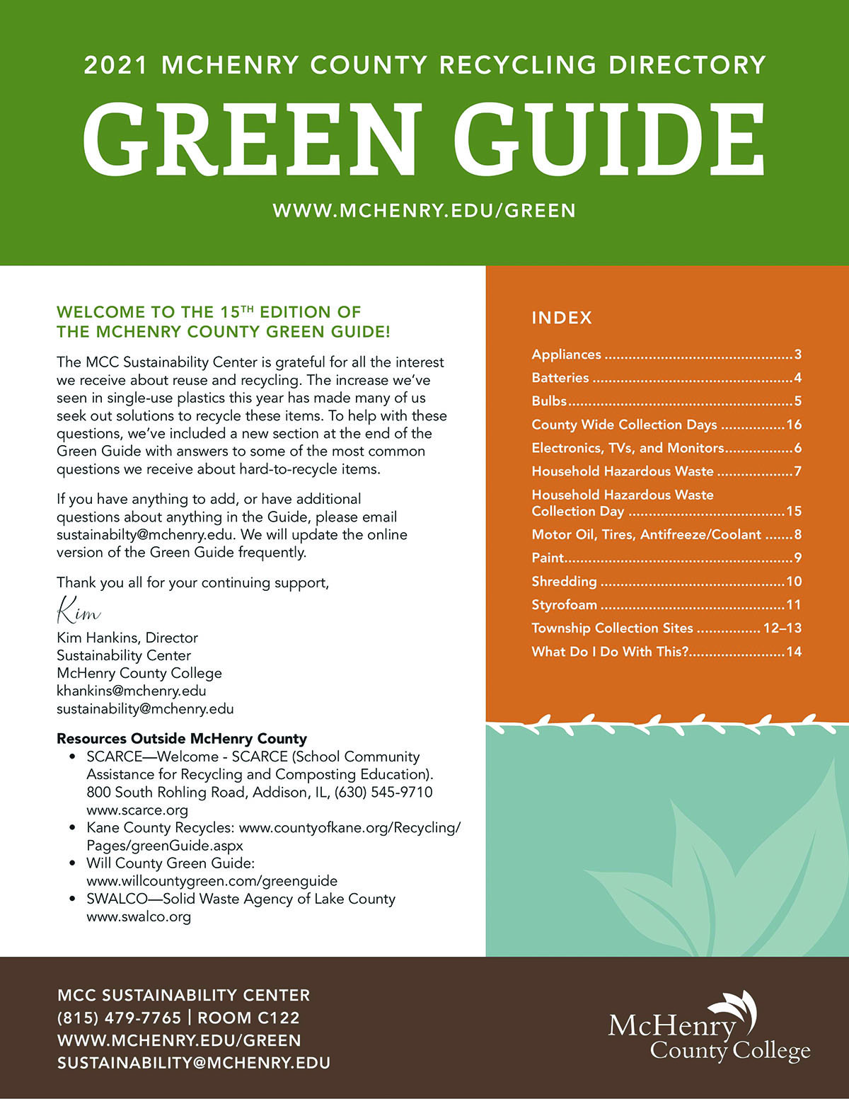 Get, use the newest edition of The Green Guide - The Woodstock Independent